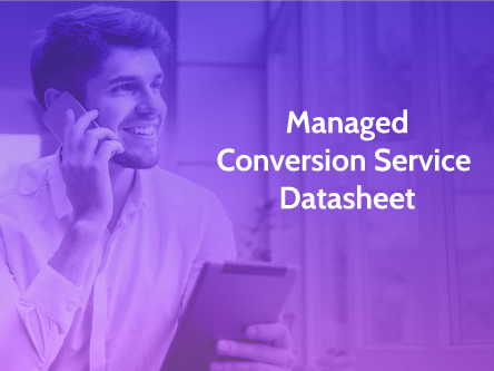 Managed Conversion Service Data Sheet
