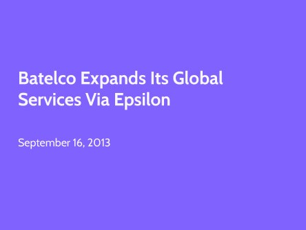 Batelco Expands its Global Services via Epsilon