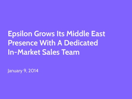 Epsilon Grows Its Middle East Presence with a Dedicated In-Market Sales Team