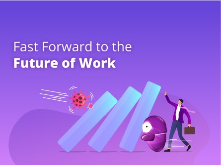 Fast Forward to the Future of Work