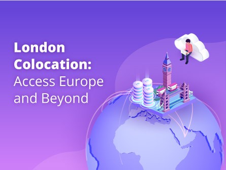 London Colocation: Access Europe and Beyond