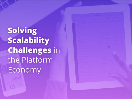 Solving Scalability Challenges in the Platform Economy