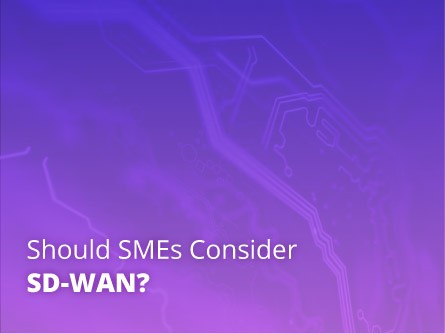 Should SMEs Consider SD-WAN?