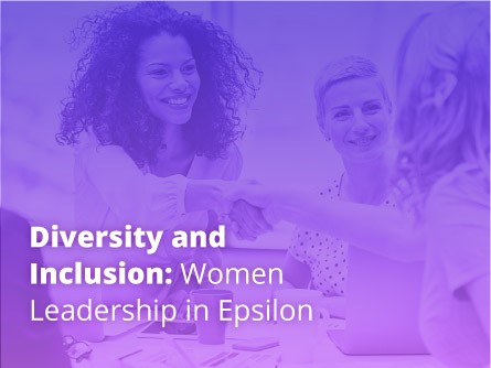 Diversity and Inclusion: Women Leadership in Epsilon