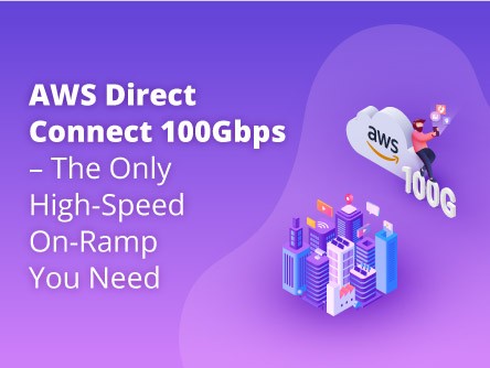 AWS Direct Connect 100Gbps On-Ramp | Epsilon Telecommunications